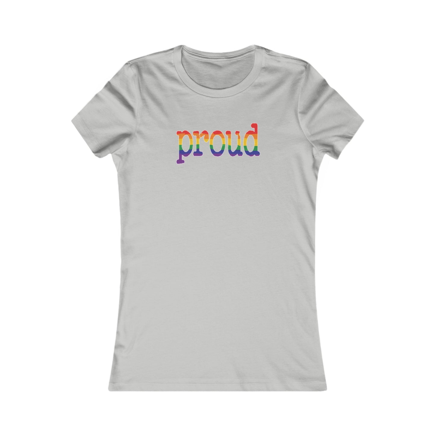 Proud - Pride Colours, Fitted T-Shirt