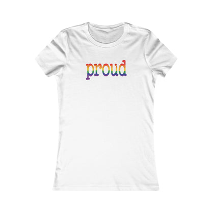 Proud - Pride Colours, Fitted T-Shirt