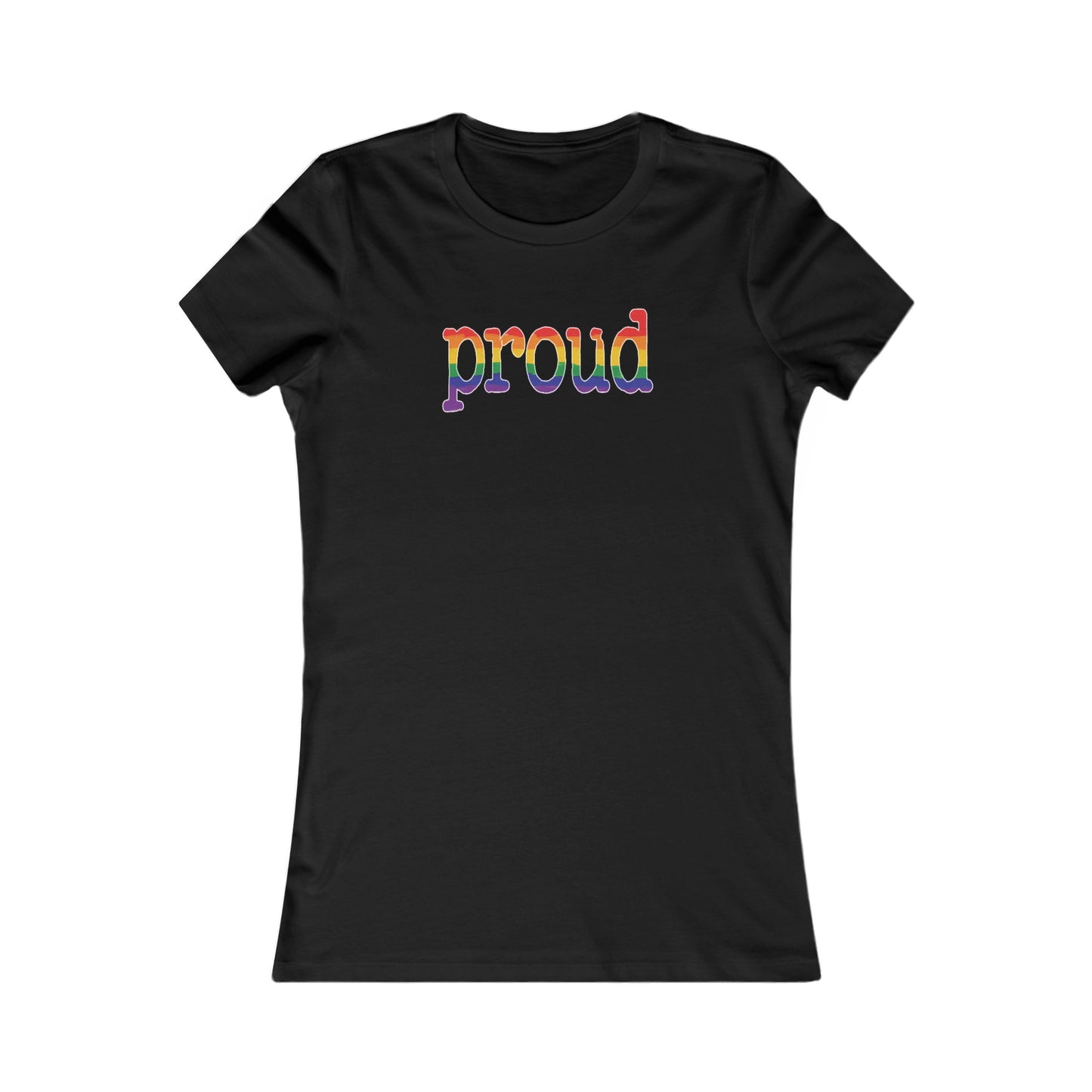 Proud - Pride Colours, Fitted T-Shirt